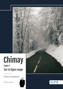Chimay 1 – Sur la ligne rouge