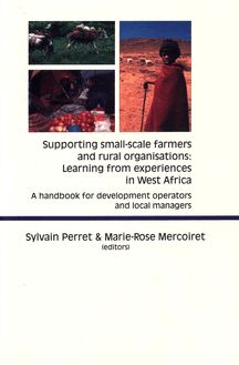 Supporting Small-scale Farmers and Rural Organisations: Learning from Experiences in West Africa