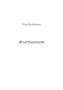 Score, divertissement, дивертисмент, e moll, Korshunov, Vlad
