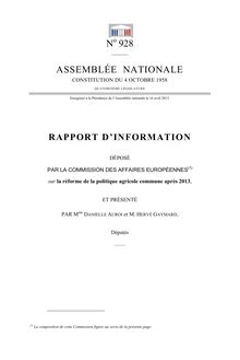 Rapport d'information déposé par la commission des affaires européennes sur la réforme de la politique agricole commune après 2013