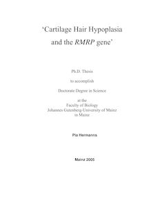 Cartilage hair hypoplasia and the RMRP gene [Elektronische Ressource] / Pia Hermanns