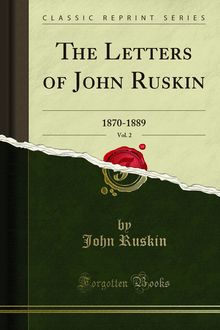 Letters of John Ruskin