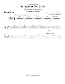 Partition Trombone, Symphony No.38  Children s Lullabies , E major