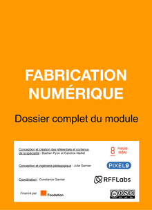 Médiation - Médiation numérique (FR) - 1. Parcours - Fabrication numérique - RFFLabs