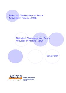 OBSERVATOIRE STATISTIQUE DES ACTIVITES POSTALES - 2006
