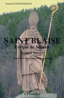 Saint Blaise Evêque de Sébaste
