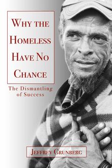 Why the Homeless Have No Chance