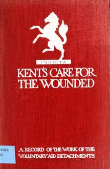 Kent s care for the wounded