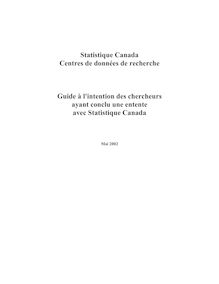 Statistique Canada Centres de données de recherche Guide à ...