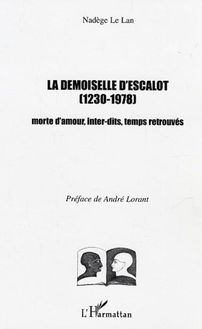 La demoiselle d Escalot (1230-1978)
