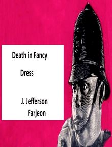 Death in Fancy Dress: Fancy Dress Ball