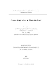 Phase separation in giant vesicles [Elektronische Ressource] / von Yanhong Li