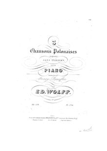 Partition complète, 3 Chansons polonaises, Op.136, Wolff, Édouard