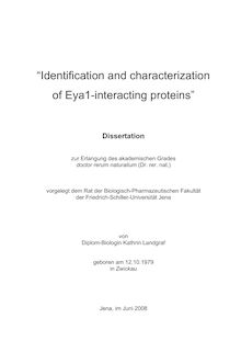 Identification and characterization of Eya1-interacting proteins [Elektronische Ressource] / von Kathrin Landgraf
