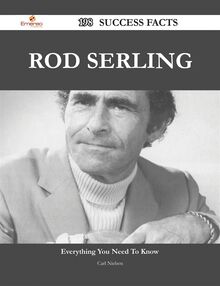 Rod Serling 198 Success Facts - Everything you need to know about Rod Serling