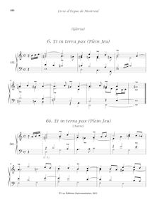 Partition 332-340, 34, Messe du 4e ton (): , Et en terra pax (Plein Jeu) - 6b. Et en terra pax (Plein Jeu) (345) - , Benedicimus - , Glorificamus - , Domine Deus (Voix humaine) - , Domine Deus (Agnus) - Duo - , Qui tollis - , Quoniam - Basse - , Tu solus (Trio) - , en gloria - Plein Jeu, Livre d orgue de Montréal