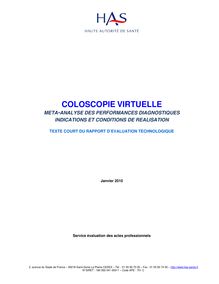 Coloscopie virtuelle  méta-analyse des performances diagnostiques, indications et conditions de réalisation. - Coloscopie virtuelle - Texte court