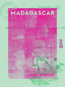 Madagascar - Souvenirs et impressions