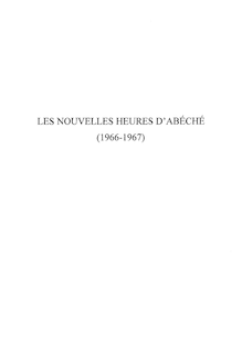 LES NOUVELLES HEURES D ABECHE 1966-1967