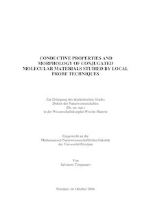 Conductive properties and morphology of conjugated molecular materials studied by local probe techniques [Elektronische Ressource] / von Salvatore Timpanaro