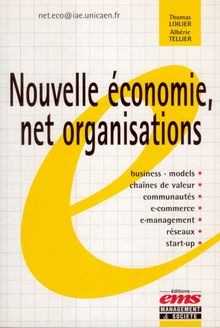 Nouvelle économie, net organisations