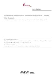 Modalités de constitution du patrimoine épiscopal de Lucques, VIIIe-Xe siècle - article ; n°2 ; vol.111, pg 701-723