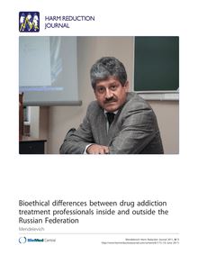 Bioethical differences between drug addiction treatment professionals inside and outside the Russian Federation