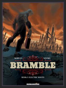 Bramble Vol.1 : Electric Roots