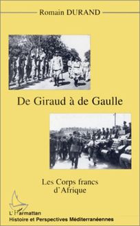 GIRAUD (DE) A DE GAULLE