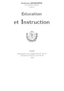 Éducation et instruction / Ferdinand Brunetière,...