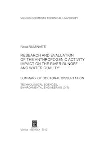 Research and evaluation of the anthropogenic activity impact on the river runoff and water quality ; Antropogeninės veiklos įtakos upių nuotėkiui ir vandens kokybei tyrimai ir vertinimas