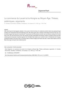 Le commerce du Levant et la Hongrie au Moyen Âge. Thèses, polémiques, arguments - article ; n°6 ; vol.31, pg 1176-1194