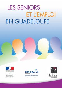Les séniors et l'emploi en Guadeloupe