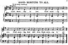 Partition complète, Happy Birthday to You, Good Morning to All (original title) par Mildred Hill