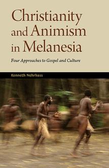 Christianity and Animism in Melanesia