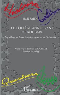 Le Collège Anne Frank de Roubaix