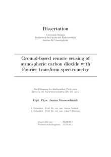 Ground-based remote sensing of atmospheric carbon dioxide with Fourier transform spectrometry [Elektronische Ressource] / Janina Messerschmidt