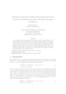 Asymptotic behavior of differential equations driven by periodic and random processes with slowly decaying