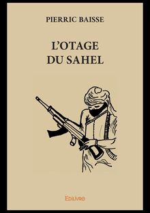 L Otage du Sahel