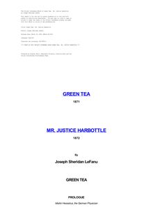 Green Tea;  Mr. Justice Harbottle