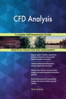 CFD Analysis Complete Self-Assessment Guide