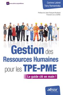 Gestion des Ressources Humaines pour les TPE-PME - Le guide clé en main ! 