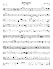 Partition Tenor2 viole de gambe, alto clef, Cor Mio, Ward, John