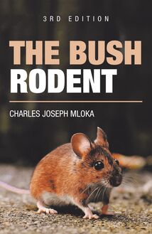 The Bush Rodent