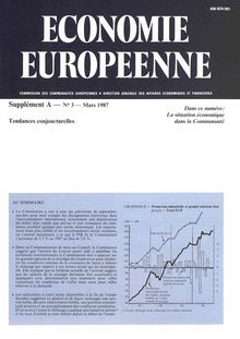 ECONOMIE EUROPEENNE. Supplément A â€” N° 3 â€” Mars 1987