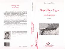 Orgeville-Alger ou les cinq oncles