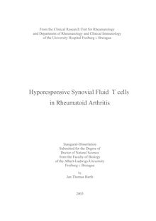 Hyporesponsive synovial fluid T-cells in rheumatoid arthritis [Elektronische Ressource] / by Jan Thomas Barth
