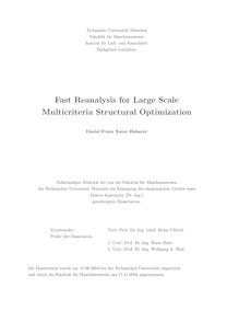 Fast reanalysis for large scale multicriteria structural optimization [Elektronische Ressource] / Daniel Franz Xaver Heiserer