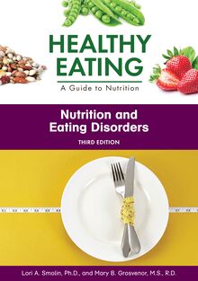 Nutrition and Eating Disorders, Third Edition