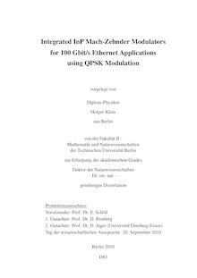 Integrated InP Mach-Zehnder modulators for 100 Gbit/s Ethernet applications using QPSK modulation [Elektronische Ressource] / vorgelegt von Holger Klein